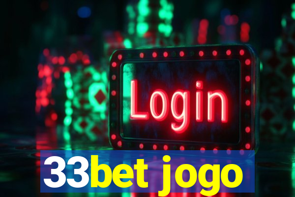 33bet jogo